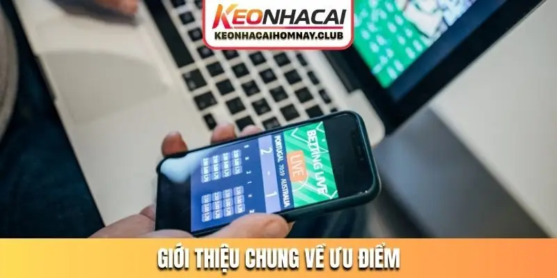Giới thiệu chung về ưu điểm khi cập nhật tỷ lệ kèo của nền tảng